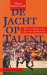 De Jacht op Talent - Hans Sonneveld 1992