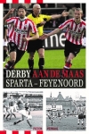 Derby aan de Maas - Sparta - Feyenoord - Pieter Verkaik - 2020